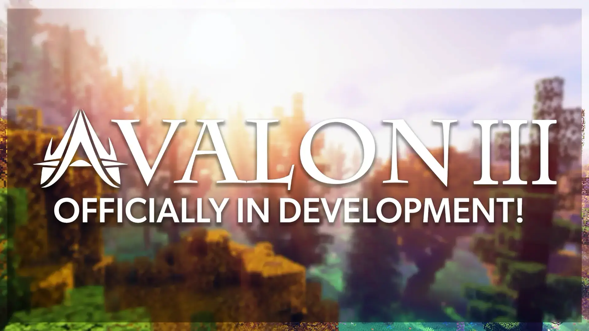 Avalon III officially in development!